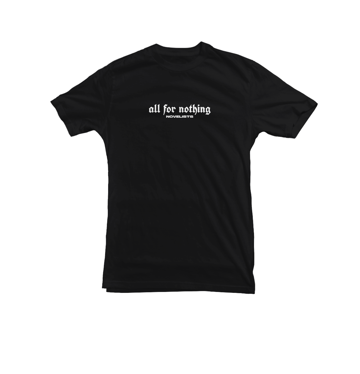 T-Shirt " All For Nothing "